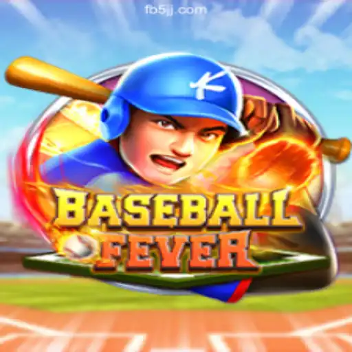 Exploring BaseballFever: The Exciting Game on 5JJ.COM Platform-Oficial Slots Brasil #1