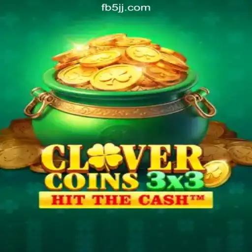 Clovercoin3x3: Unveiling the Magic of the Slots Experience at 5JJ.COM Platform-Oficial Slots Brasil #1