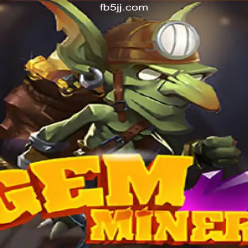 Discover the Thrills of GemMiner on the 5JJ.COM Platform